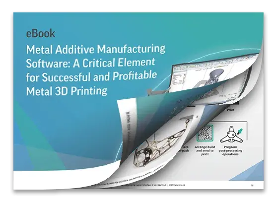 Metal Additive Manufacturing Software eBook